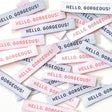 Woven Labels "Hello Gorgeous" 10 Pack