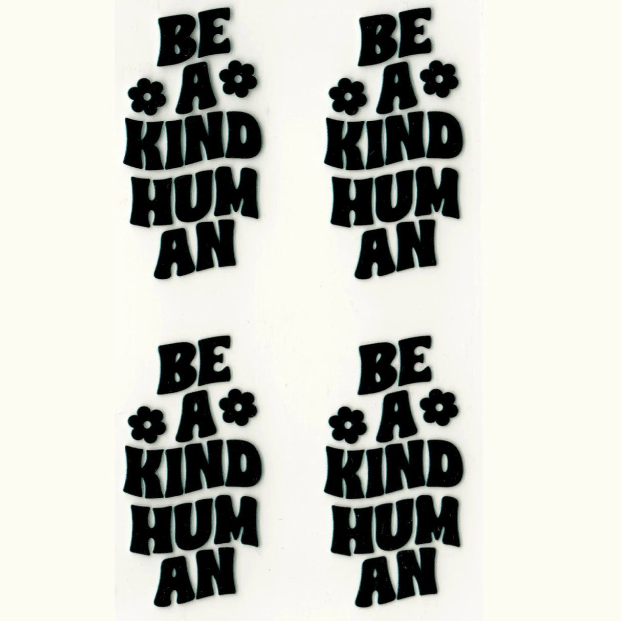 UV DTF Decal - Kind Human (4 Decals 2")