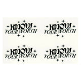 UV DTF Decal - Know Your Worth (4 Decals 2")