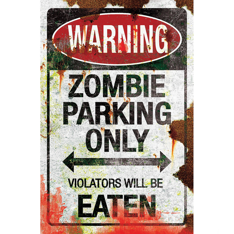 Metal Zombie Parking Sign