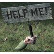 Help Me Warning From Below! Sign