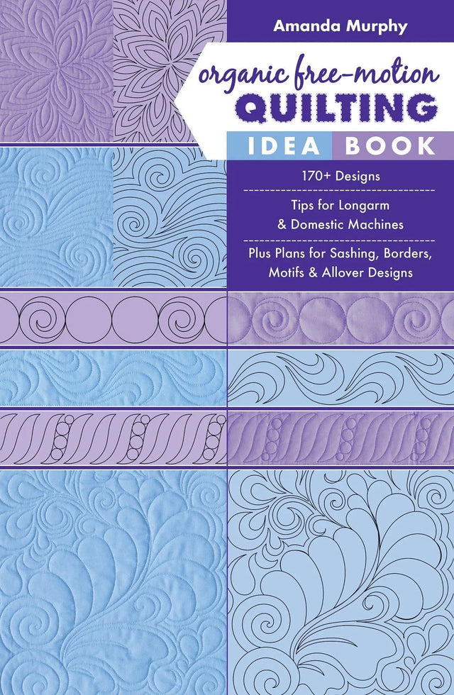 Free Motion Quilting Idea Book