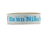 7/8"x 25 yards Es un Niño Baby Shower Spanish Grosgrain Gift Ribbon