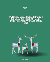 PVC Iridescent Striped Braided Reindeer Set of 3 LED Holiday Decoration 26.97 x 16.14 x 11.22 Inch