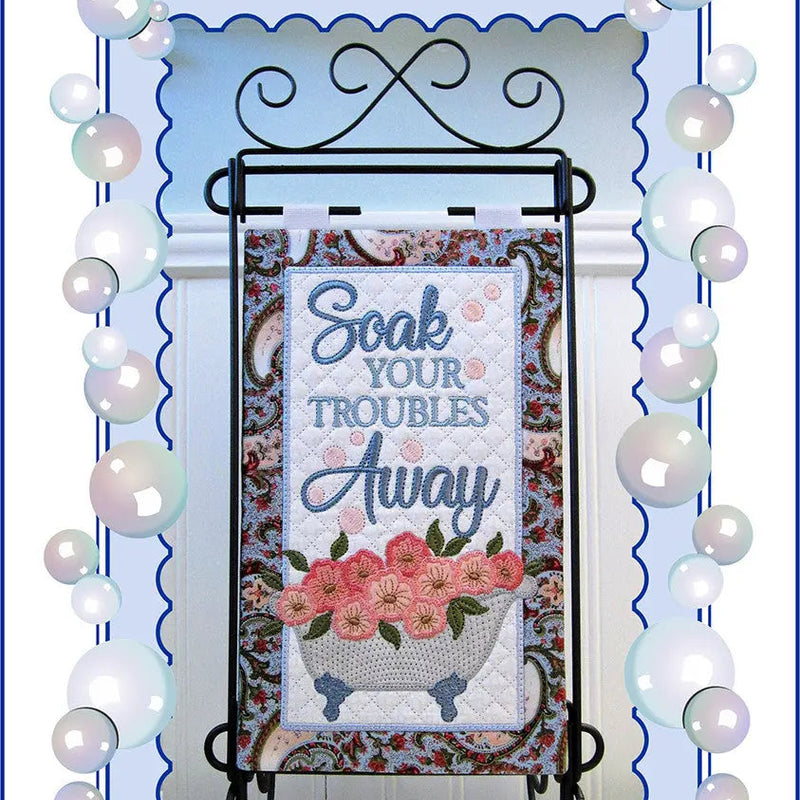 Embroidery Pattern Soak Your Troubles Away Wall Hanging/Table Top Display