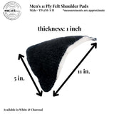 Men's 11 Ply Felt Shoulder Pads - Felt Fabric - White, Charcoal