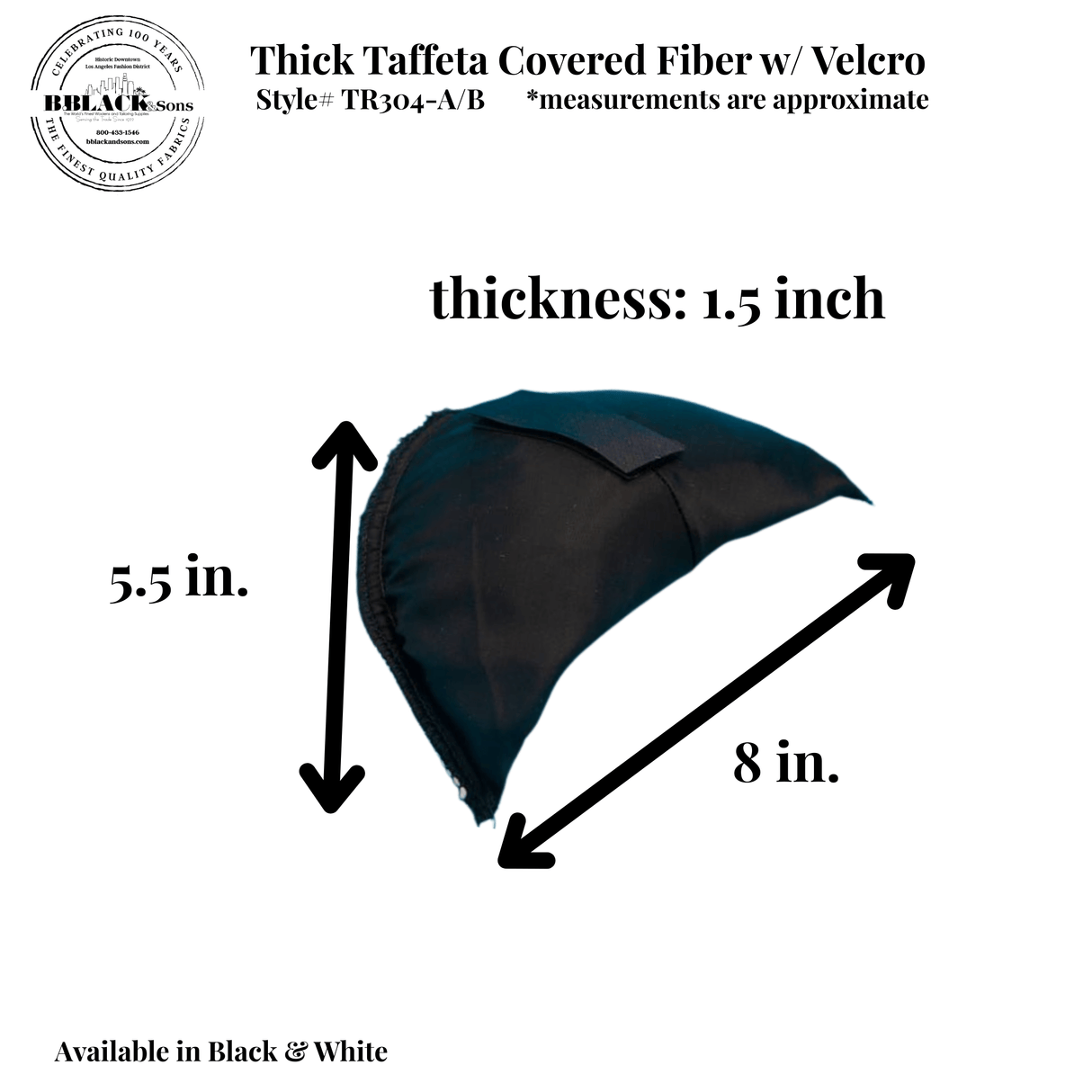 Thick Taffeta Covered Fiber With Velcro - Black Or White