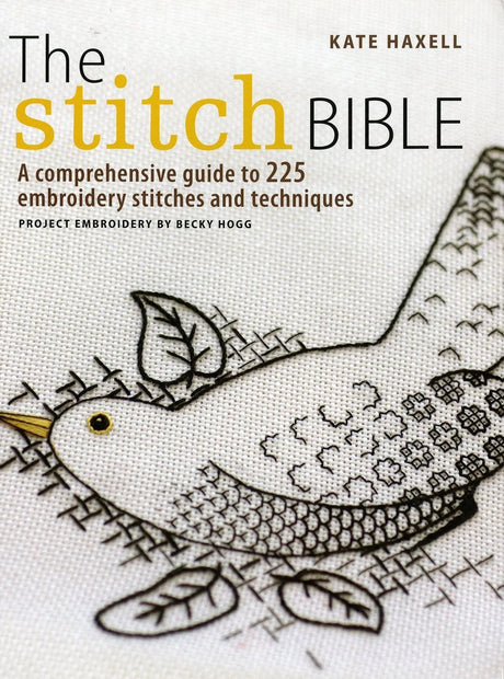 Embroidery Stitch Guide Book The Stitch Bible