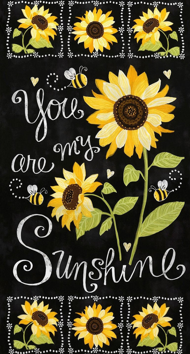 Fabric Panel You Are My Sunshine Sunflower Chalkboard Timeless Treasures