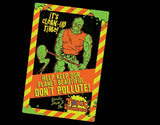 Toxic Crusaders - Don't Pollute Metal Sign