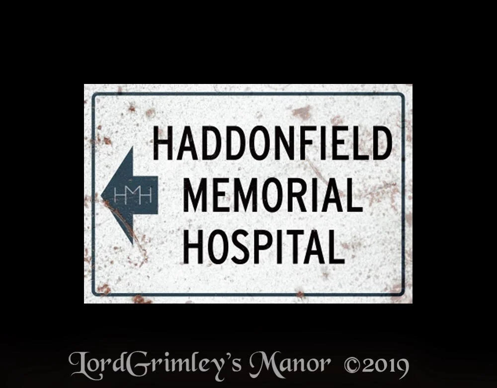 Halloween II - Haddonfield Memorial Hospital Metal Sign