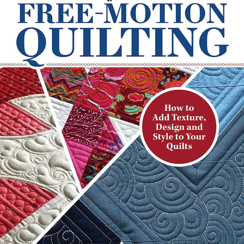 Free-Motion Quilting Book Softcover