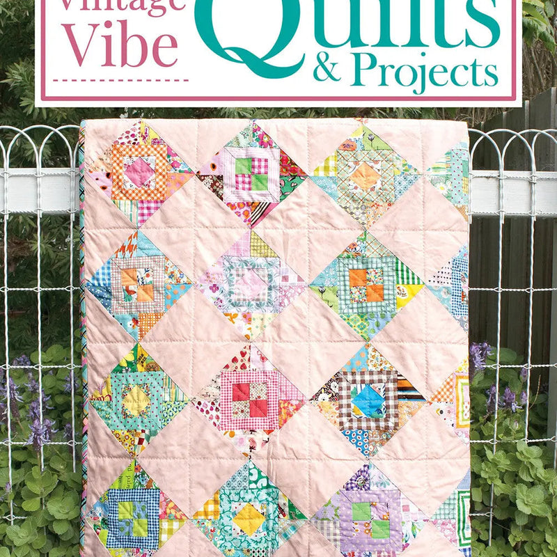 Quilting Book Vintage Vibe Quilts