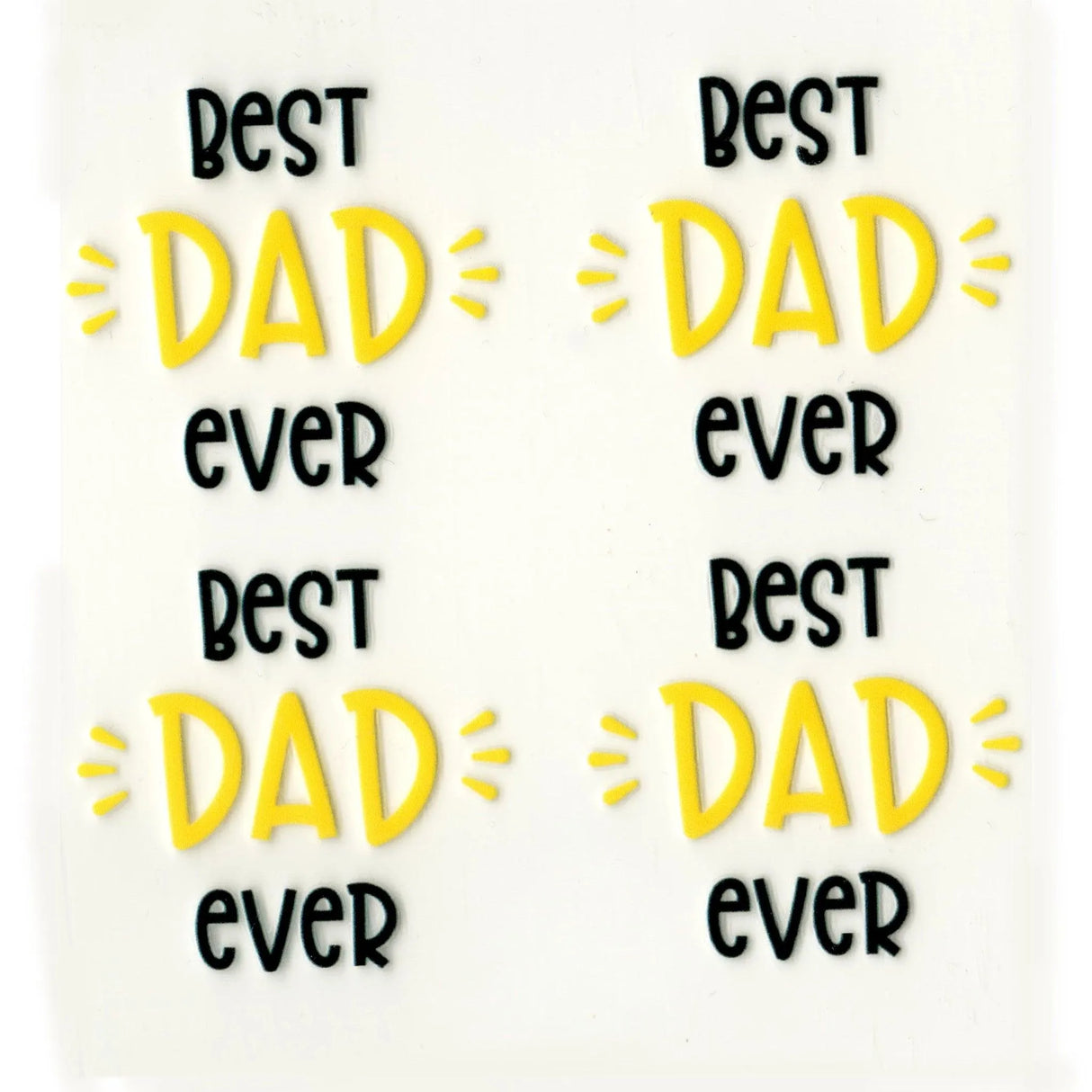 UV DTF Decal - Best Dad Ever (4 Decals 2")
