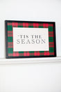 15.5" Framed Plaid Tis the Season Christmas Wall Art