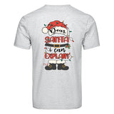 DTF Heat Transfer - Dear Santa I Can Explain 10"