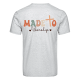 DTF Heat Transfer - Made to Worship 10"