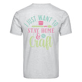 DTF Heat Transfer - Stay Home & Craft 10"