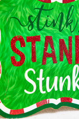 10.5" Stink Stank Stunk Glitter Sign