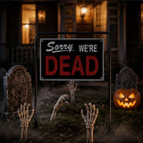 Reversible “We’re Dead” Halloween Sign Decoration (11" x 9")