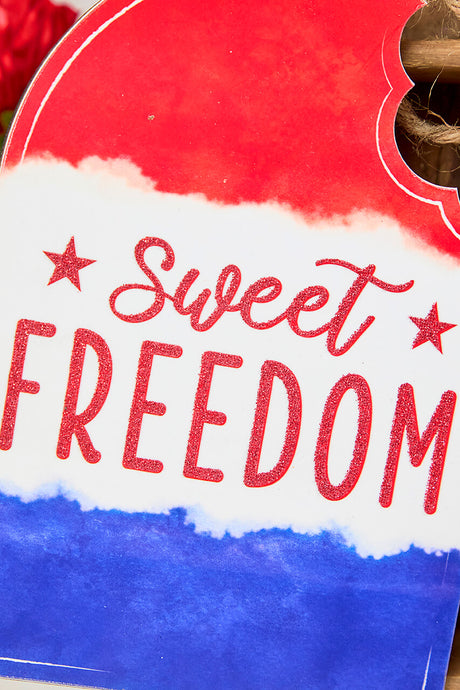 13.5"H x 7"L Sweet Freedom Popsicle Sign