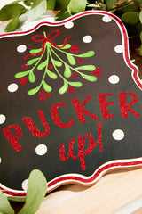 10.5 Inch x 9 Inch Glitter Pucker Up Sign