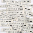 Sewing is My Jam Woven Labels 8 Pack