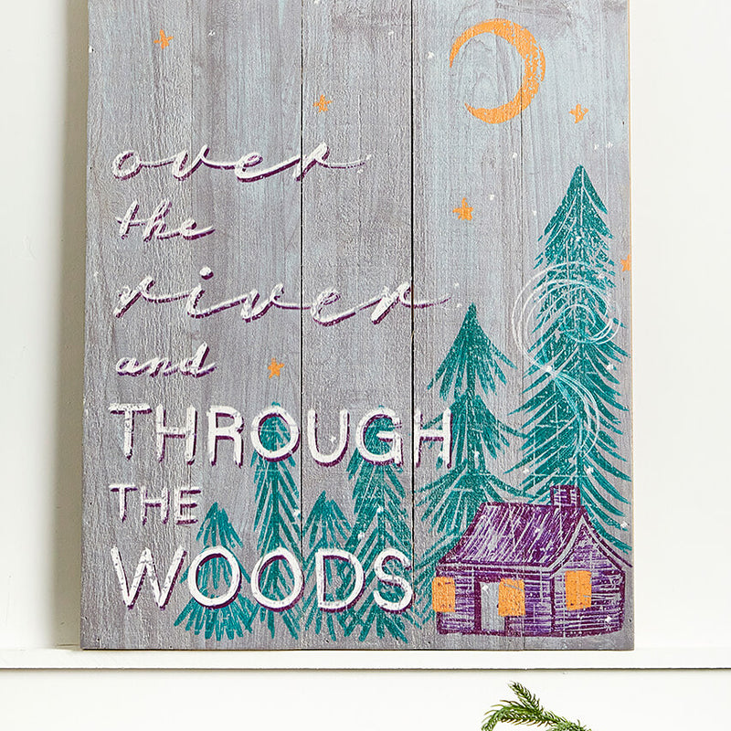 20" x 16" Through the Woods Wooden Sign