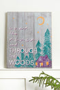 20" x 16" Through the Woods Wooden Sign