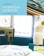 Fashion Sewing Guide Softcover Comprehensive Sewing Education - 5th Edition