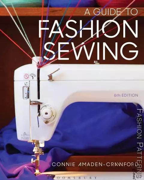 Fashion Sewing Guide Softcover Comprehensive Garment Construction - 6th Edition