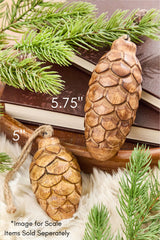 5.75" Pinecone Wood Ornament
